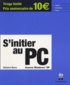 Günter Born - S'initier au PC.