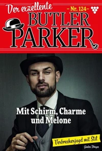Mit Schirm, Charme und Melone