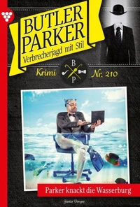 Parker knackt die Wasserburg