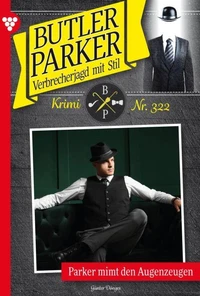 Parker mimt den Augenzeugen