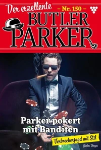 Parker pokert mit Banditen