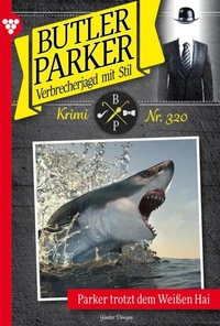 Parker trotzt dem Weißen Hai
