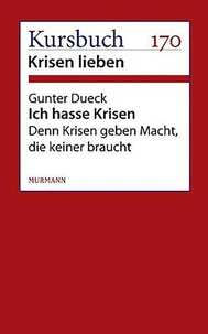 Ich hasse Krisen