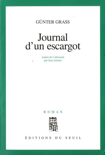 Günter Grass - Journal d'un escargot.