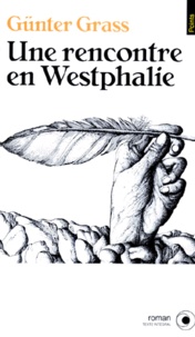 Günter Grass - Une rencontre en Westphalie.