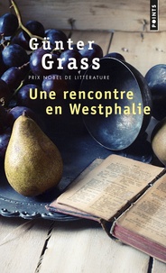 Günter Grass - Une rencontre en Westphalie.