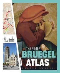 Gunter Hauspie - The Pieter Bruegel Atlas.