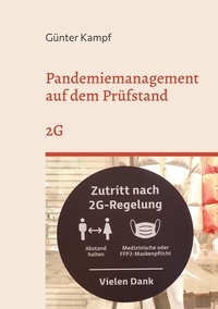 Günter Kampf - Pandemiemanagement auf dem Prüfstand - 2G.