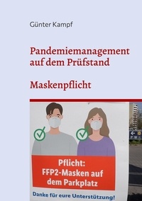 Günter Kampf - Pandemiemanagement auf dem Prüfstand - Maskenpflicht.