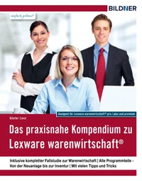 Das praxisnahe Kompendium zu Lexware warenwirtschaft®
