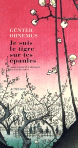 Je suis le tigre sur tes épaules