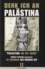 Denk ich an Palästina. 26 Zeugnisse aus unserer Zeit
