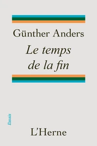 Le temps de la fin