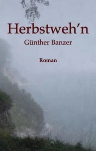 Herbstweh'n