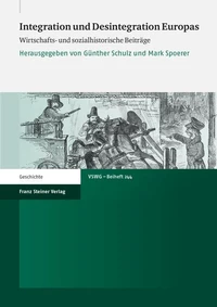 Integration und Desintegration Europas