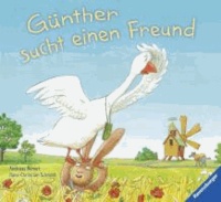 Günther sucht einen Freund.