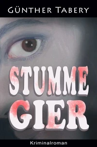 Stumme Gier