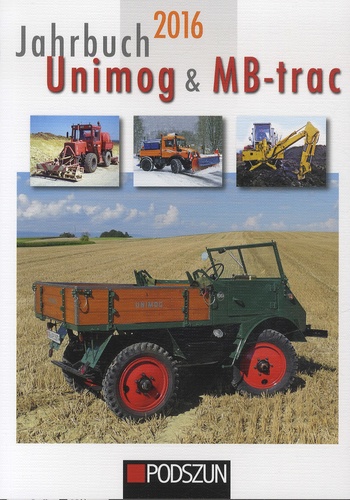Günther Uhl et Stefan Bodynek - Jahrbuch Unimog & MB-trac.