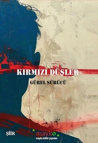 KIRMIZI DÜŞLER