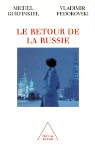 Le Retour De La Russie.