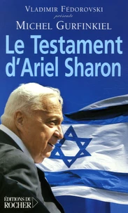 Le Testament d'Ariel Sharon