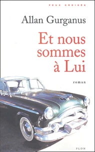 Et nous sommes à Lui