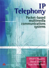 Ip Telephony. Packet-Based Multimedia Communications Systems