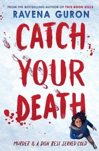 Catch your death