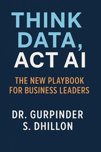 Think Data, Act AI