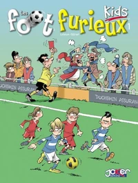 Les Foot furieux kids T1