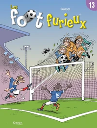 Les foot furieux Tome 13