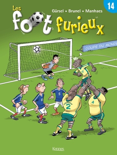 Les foot furieux Tome 14