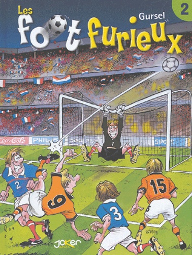 Les foot furieux Tome 2