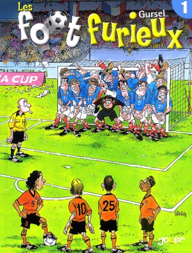Les foot furieux Tome 1