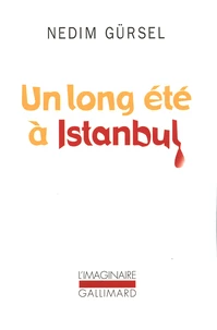 Un long été à Istanbul