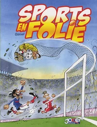 Sports en folie