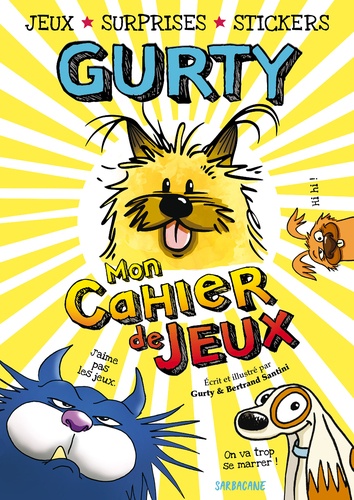  Gurty et Bertrand Santini - Mon cahier de jeux Gurty.