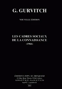 Les cadres sociaux de la connaissance