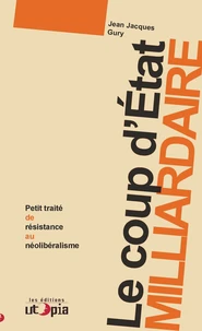 Le coup d'état milliardaire