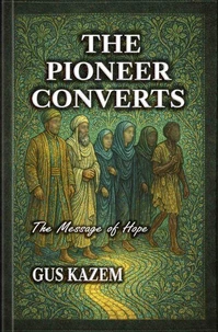 The Pioneer Converts