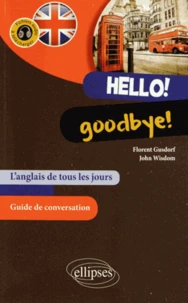 Hello! Goodbye!