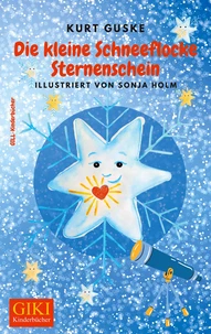 Die kleine Schneeflocke Sternenschein