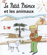 Le Petit Prince et les animaux