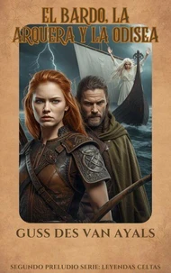 El bardo, la arquera y la Odisea