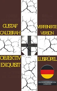 LUSIRÜPEL: Verfeinerte Ausgabe - Deutsche Ausgabe von LUSIBOORS