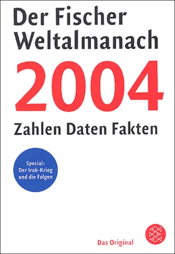 Gustav Fochler-Hauke et Mario von Baratta - Der fischer weltalmanach 2004.