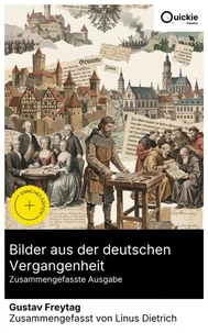 Bilder aus der deutschen Vergangenheit (Zusammengefasste Ausgabe)