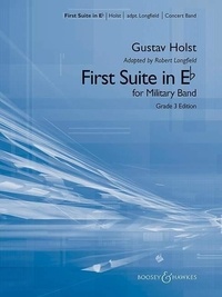 Gustav Holst - Suite n° 1 en mi bémol majeur - pour orchestre à vent, op. 28/1. op.28/1. wind band. Partition et parties..