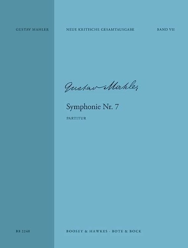 Gustav Mahler - Symphonie N° 7 en mi mineur - Nouvelle édition critique de la Société internationale Gustav Mahler. orchestra. Partition..