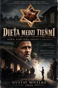 DIEŤA MEDZI TIEŇMI